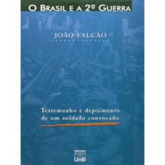 O Brasil E A 2ª Guerra