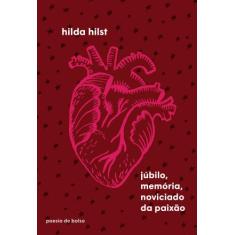 Livro - Júbilo, memória, noviciado da paixão