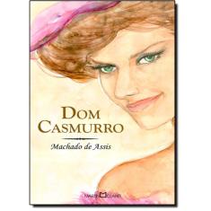 Dom Casmurro - Coleção A Obra-Prima De Cada Autor