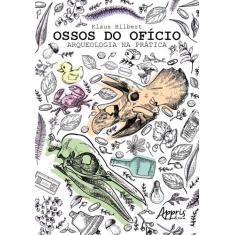 Livro - Ossos do ofício