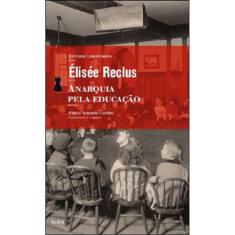 Anarquia Pela Educação