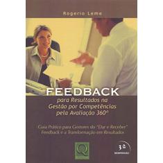 Feedback. Para Resultados na Gestão por Competências Pela Avaliação 360