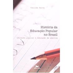 História da educação popular no Brasil: Educação popular e educação de adultos