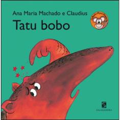 Tatu Bobo - Coleçao Mico Maneco