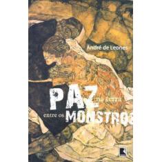 Livro - PAZ NA TERRA ENTRE OS MONSTROS