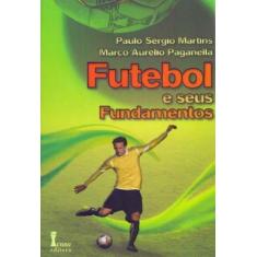 Futebol e Seus Fundamentos - ICONE, 3