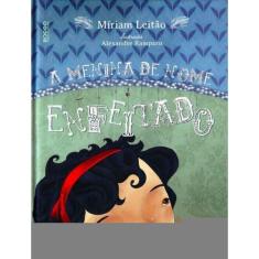 Menina Do Nome Enfeitado, A