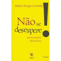 Não Se Desespere
