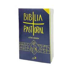 Biblia Pastoral Capa Cristal - Edição Especial - Letra Grande - Paulus