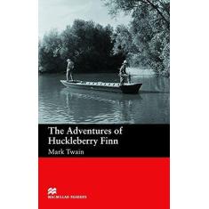 The Adventures Of Huckleberry Finn - Macmillan