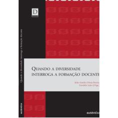 Livro - Quando a diversidade interroga a formação docente