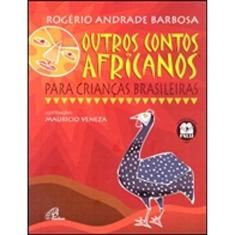 Outros contos africanos para crianças brasileiras