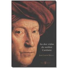 Dez Vidas do Senhor Cardano, As