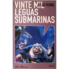 Vinte Mil Leguas Submarinas - Colecao Farol Hq