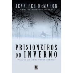 Prisioneiros Do Inverno - Alguns Segredos Nunca Morrem
