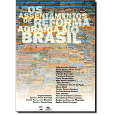 Assentamentos De Reforma Agraria No Brasil, Os -