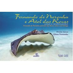 Livro - Fernando De Noronha E Atol Das Rocas - Cores E Sentimentos