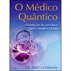 O Médico Quântico