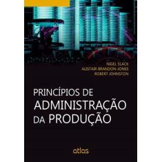 Livro - Princípios De Administração Da Produção