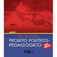 Livro Projeto Politico-Pedagogico - W.A.K.