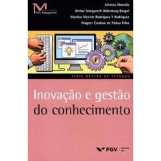 Inovação E Gestão Do Conhecimento