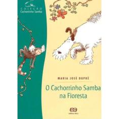 O Cachorrinho Samba Na Floresta