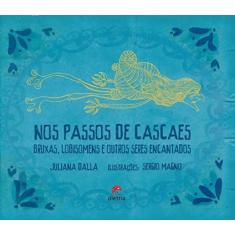 Nos Passos de Cascaes: Bruxas, Lobisomens e Outros Seres Encantados