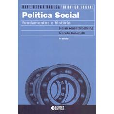 Política Social: fundamentos e história