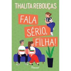 Fala Sério, Filha! - A Vingança dos Pais