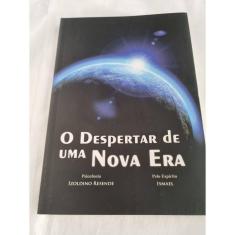 O Despertar de uma nova Era