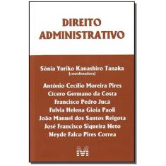 Livro - Direito Administrativo - 1 Ed./2008