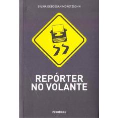Reporter No Volante