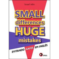 Small Differences, Huge Mistakes