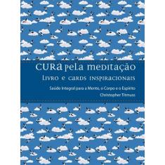 Livro - Cura Pela Meditação