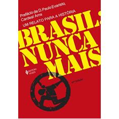 Brasil: nunca mais