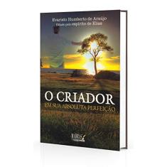 O Criador na sua Absoluta Perfeição