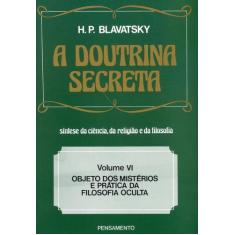 Livro - A Doutrina Secreta - (Vol. Vi)