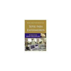 Sepse para Enfermeiros - ATHENEU RIO EDITORA