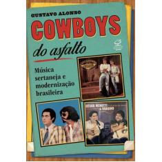Livro - Cowboys Do Asfalto