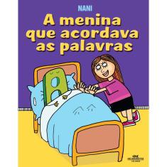 Livro - A Menina Que Acordava as Palavras