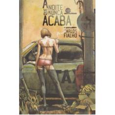 Noite Que Nunca Acaba, A - JOVENS ESCRIBAS, 3