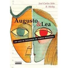 Livro - Augusto e Lea: um Caso de (des)Amor em Tempos Modernos 