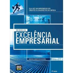 Em Busca Da Excelencia Empresarial