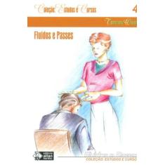 Fluidos E Passes - Allan Kardec, 3