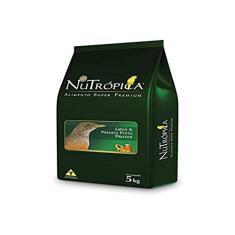 NUTROPICA Ração Para Sabiá E Pássaro Preto Nutrópica-5 Kg