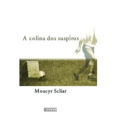 Livro - A colina dos suspiros