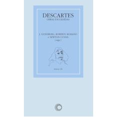Descartes: obras escolhidas