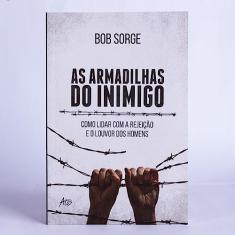 As armadilhas do inimigo