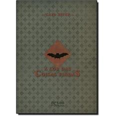 Cor Das Coisas Findas, A - Artes E Oficios