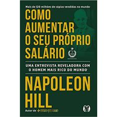 Como Aumentar O Seu Próprio Salario - Uma Entrevista Reveladora Com O Homem Mais Rico Do Mundo